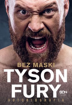 Tyson Fury Bez maski Autobiografia - Tyson Fury