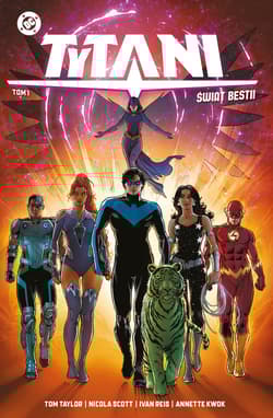 Tytani. Świat Bestii. Tom 1. Uniwersum DC - Taylor Tom