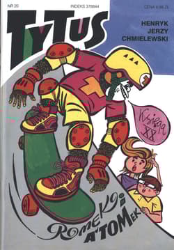 Tytus Romek i A'Tomek księga 20 wyd. 2017 - Henryk Jerzy Chmielewski