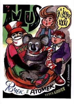 Tytus Romek i A'Tomek Księga XXXI Tytus kibicem - Henryk Jerzy Chmielewski, Henryk Chmielewski