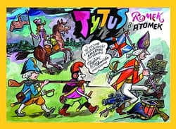 Tytus, Romek i A’tomek w wojnie o niepodległość Ameryki. Z wyobraźni Papcia Chmiela narysowani wyd. 2023 - Henryk Jerzy Chmielewski