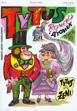 Tytus Romek i Atomek. Księga XXV. Tytus się żeni - Henryk Jerzy Chmielewski