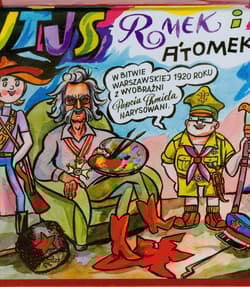 Tytus Romek i Atomek w Bitwie Warszawskiej. 1920 z wyobraźni Papcia Chmiela narysowani