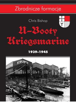 U-Booty Kriegsmarine 1939-1945 - Bishop Chris