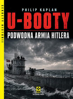 U-booty. Podwodna armia Hitlera wyd. 2026 - Philip Kaplan