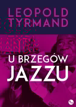 U brzegów jazzu - Leopold Tyrmand