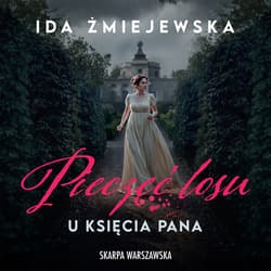 U księcia pana. Pieczęć losu - audiobook - Ida Żmiejewska