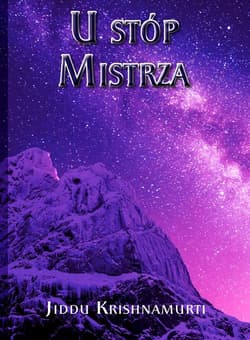 U stóp Mistrza - Jiddu Krishnamurti