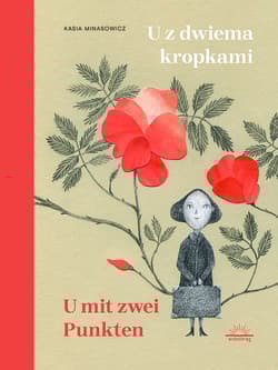 U z dwiema kropkami / U mit zwei punkten - Katarzyna Minasowicz