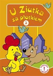 U Ziutka za płotkiem 3 - Anna Horosin