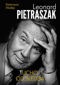 Ucho od śledzia_plik - ebook - Pietraszak Leonard, Madey Katarzyna