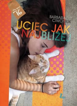 Uciec jak najbliżej - Barbara Ciwoniuk