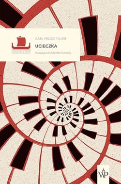 Ucieczka - Carl Frode Tiller