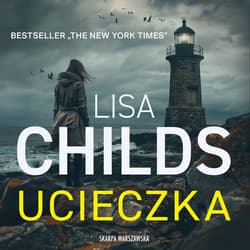 Ucieczka - audiobook - Lisa Childs
