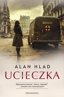 Ucieczka - ebook - Alan Hlad