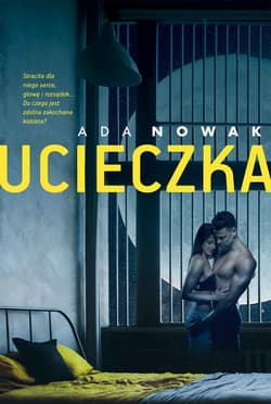 Ucieczka - ebook - Ada Nowak
