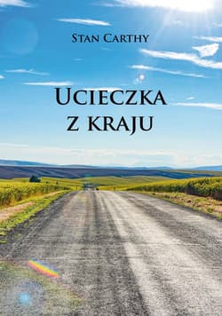 Ucieczka z kraju Ucieczka z kraju - Carthy Stan