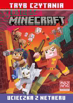 Ucieczka z Netheru. Minecraft. Tryb czytania - Nick Eliopulos