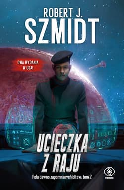 Ucieczka z raju - Robert J.  Szmidt