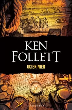 Uciekinier - Ken Follett