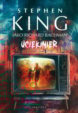 Uciekinier - Stephen  King
