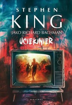 Uciekinier - Stephen  King
