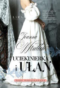 Uciekinierka i ułan Wielkie Litery - Joanna Wtulich