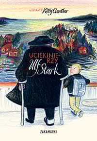 Uciekinierzy - Ulf Stark