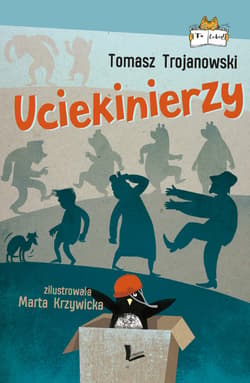 Uciekinierzy - ebook - Tomasz Trojanowski
