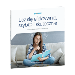 Ucz się efektywnie, szybko i skutecznie poradnik dla uczniów - Mieszkowicz Justyna
