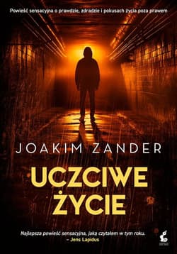 Uczciwe życie - Joakim Zander