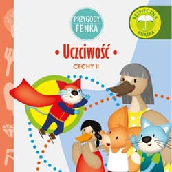 Uczciwość Przygody Fenka - Dominika Gałka