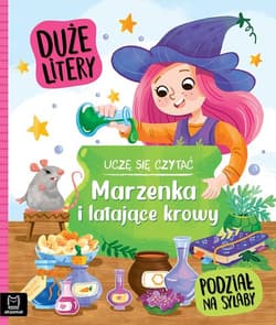 Uczę się czytać. Duże litery. Podział na sylaby. Marzenka i latające krowy - Agata Giełczyńska-Jonik