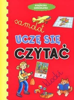Uczę się czytać Książeczka sześciolatka