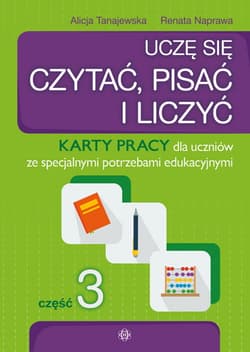 Uczę się czytać pisać i liczyć część 3 - Tanajewska Alicja, Naprawa Renata