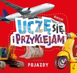 Uczę się i przyklejam Pojazdy
