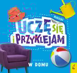 Uczę się i przyklejam W domu