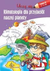 Uczę się. Klimatologia dla przyjaciół naszej... - Praca zbiorowa