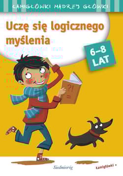 Uczę się logicznego myślenia. Łamigłówki mądrej główki - Roger Rougier