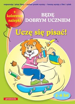 Uczę się pisać będę dobrym uczniem - Opracowanie Zbiorowe