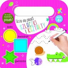 Uczę się pisać! Szlaczki i kształty - Praca zbiorowa