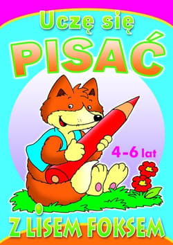 Uczę się pisać z lisem Foksem - Praca zbiorowa
