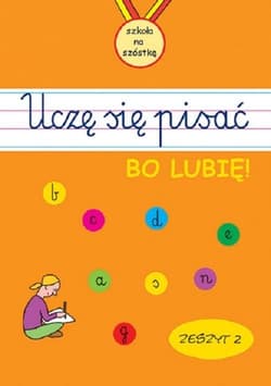 Uczę się pisać. Zeszyt 2