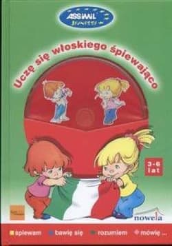 Uczę się włoskiego śpiewająco 3-6 lat NOWELA - Magdalena Kaczmarek