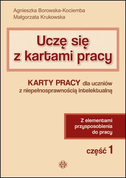 Uczę się z kartami pracy część 1 - Borowska-Kociemba Agnieszka, Krukowska Małgorzata