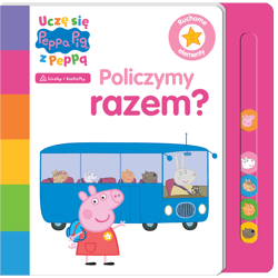 Uczę się z Peppą Peppa Pig Policzymy razem? - Opracowanie Zbiorowe