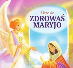 Uczę się zdrowaś Maryjo - Opracowanie Zbiorowe
