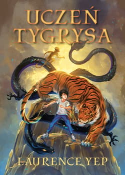 Uczeń tygrysa - ebook - Laurence Yep