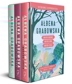 Uczniowie Hippokratesa Doktor Bogumił / Doktor Anna / Doktor Zosia Pakiet - Ałbena Grabowska