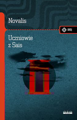 Uczniowie z Sais - Novalis